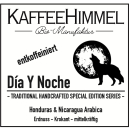 "Día Y Noche" entkoffeinierter Bio Kaffee